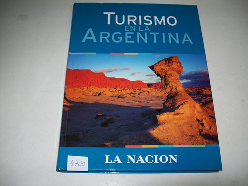 Turismo En La Argentina · Planeta De Agostini