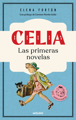 Libro Celia. Las Primeras Novelas - Elena Fortun