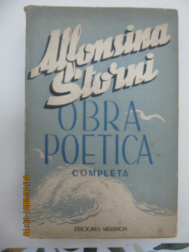 Alfonsina Storni Obra Poetica Completa 1961