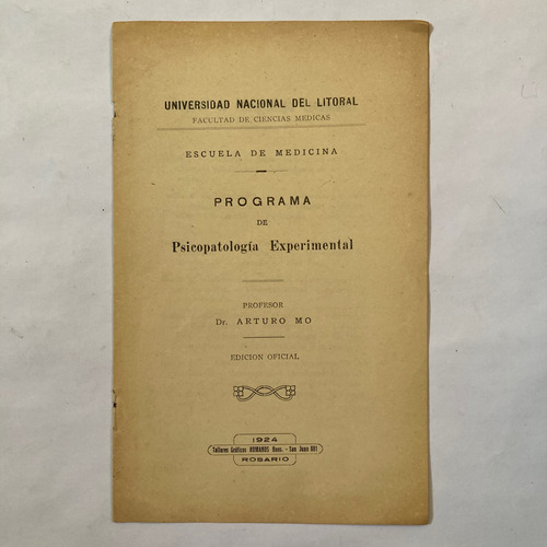 Programa De Psicopatología Experimental. Medicina Unl. 1924.