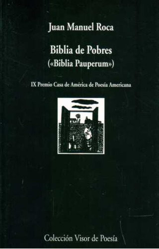 Biblia De Pobres - Roca, Juan Manuel