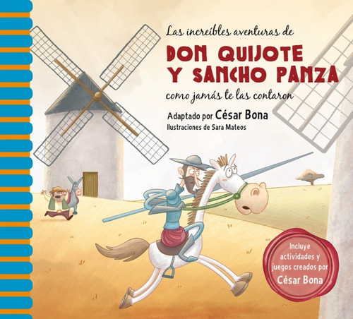 Libro Las Increíbles Aventuras De Don Quijote Y Sancho Panz