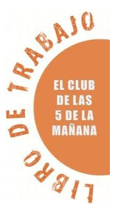 Libro De Trabajo De El Club De Las 5 De La..., De Silva, Ro. Editorial Independently Published En Español