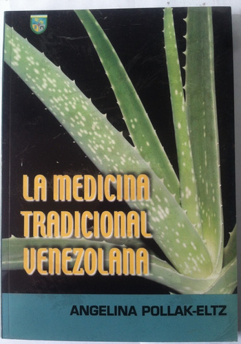 Libro De La Medicina Tradicional Venezolana