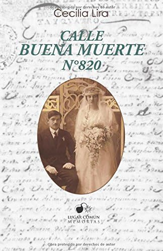 Libro: Calle Buenamuerte No 820 (spanish Edition)