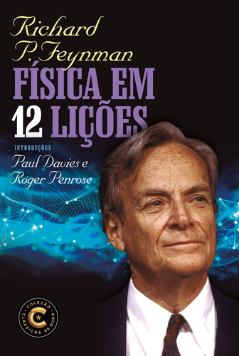 Física em 12 lições, de Feynman, Richard P.. Editora Nova Fronteira Participações S/A, capa mole em português, 2021