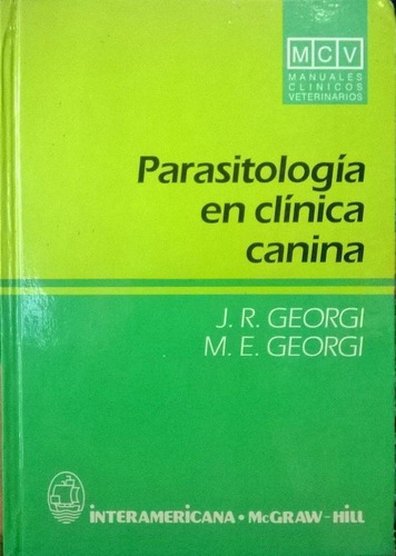 Georgi: Parasitología En Clínica Canina