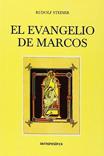 Libro El Evangelio De Marcos De Rudolf Steiner