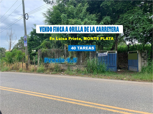 Finca 26 Tareas A Orilla De Carretera En Luisa Prieta, Monte Plata, Con Rio Y Asfalto Dentro