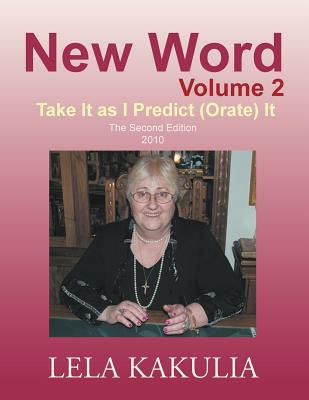 Libro New Word Volume 2: Take It As I Predict (orate) It ...