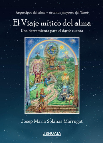 Libro El Viaje Mítico Del Alma Arquetipos Del Alma = Arcano