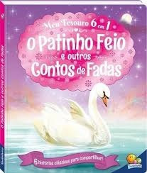 Livro O Patinho Feio E Outros Contos De Fadas - Karin E. R. Azevedo [2014]