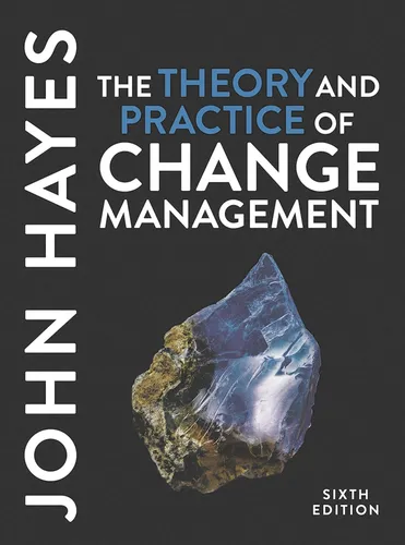 Libro: The Theory And Practice Of Change Management