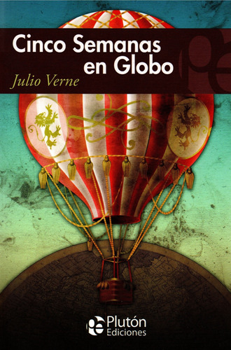 Cinco Semanas En Globo - Dap Libros