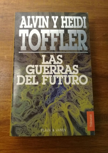 Las Guerras Del Futuro - D3 Toffler