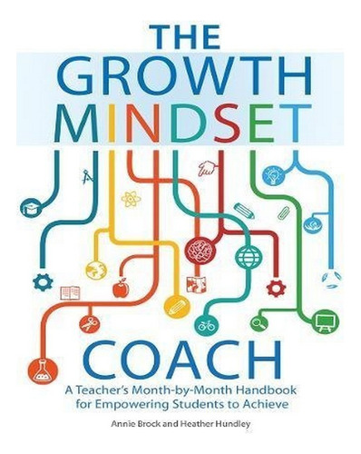 The Growth Mindset Coach - Annie Brock, Heather Hundle. Eb10