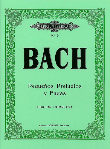 Libro Pequeños Preludios Y Fugas - Bach, Johann Sebastian