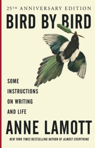 Book : Bird By Bird Some Instructions On Writing And Life -