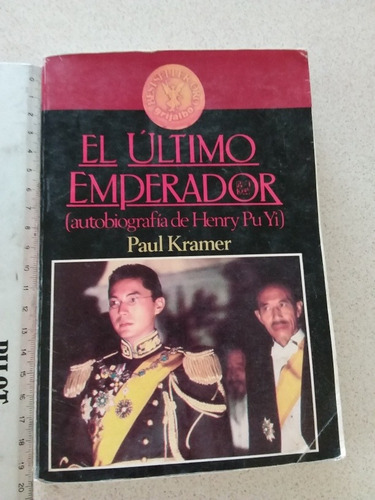 El Último Emperador, Henry Pu Yi- Paul Kramer- 1989
