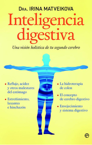 Inteligencia Digestiva, De Matveikova, Irina. Editorial La Esfera De Los Libros, S.l., Tapa Blanda En Español