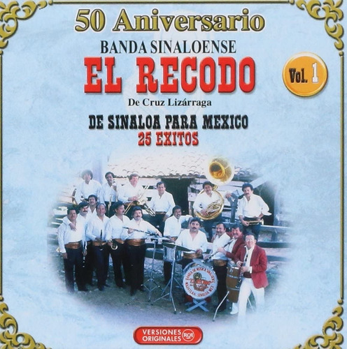 Cd Banda Sinaloense El Recodo - 50 Aniversario - Volumen 1