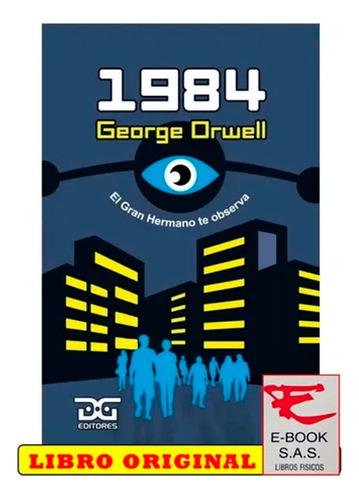 Libro Fisico 1984 George Orwell