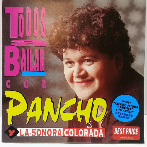 Cd Pancho Y La Sonora Colorada (todos A Bailar)