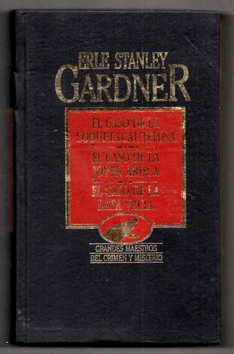 El Caso De La Coqueta Cautelosa - Erle Stanley Gardner