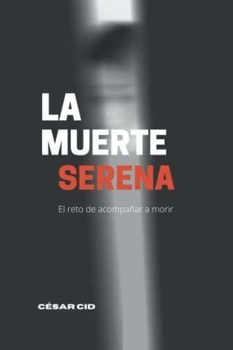 La Muerte Serena