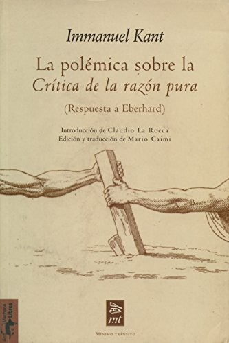 Libro La Polémica Sobre La Crítica De La Razón Pura De Kant