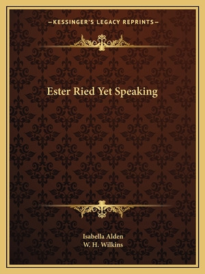 Libro Ester Ried Yet Speaking - Alden, Isabella