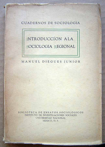 Introduccion A La Sociología Regional, Manuel Diegues Junior