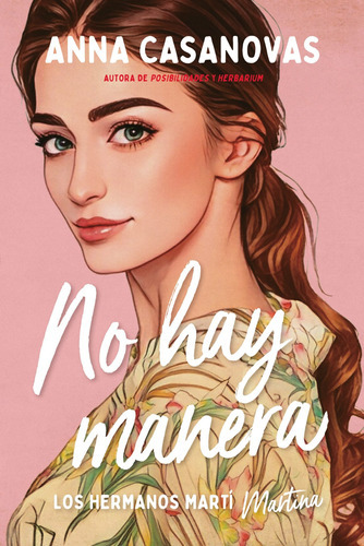 Libro No Hay Manera - Los Hermanos Martí 5 - Anna Casanovas