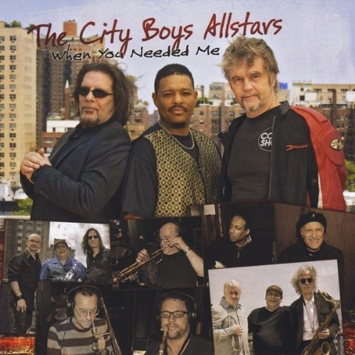 Cd When You Needed Me - City Boys Allstars