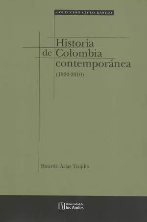 Libro Historia De Colombia Contemporanea (1920-2010)