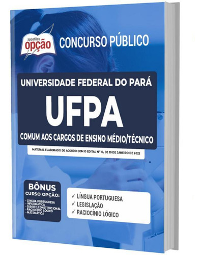 Apostila Ufpa - Comum Cargos De Ensino Médio Técnico