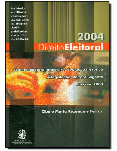 Libro Direito Eleitoral De Roberto Ferrari Lemos E Cruz