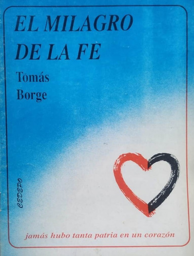 El Milagro De La Fe / Tomas Borge / Cedepo  1989 /       H2
