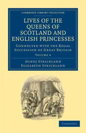 Libro Lives Of The Queens Of Scotland And English Princes...