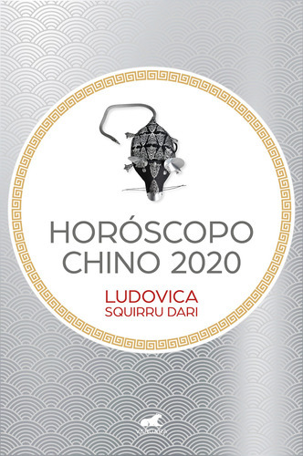 Horóscopo Chino 2020 - Squirru Dari, Ludovica  - * 