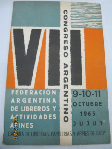 Congreso Federacion  De Libreros Y Actividades Afines 1965