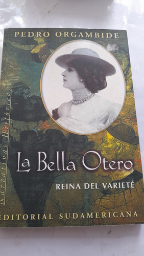 La Bella Otero Pedro Orgambide D2