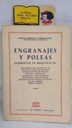 Engranajes Y Poleas - Pezzano & Klein - 1960 - Ateneo