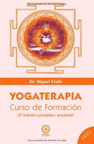 Yogaterapia . Curso De Formacion