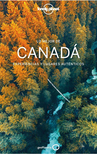 Guía Lonely Planet - Lo Mejor De Canadá 2 (2020, Esp) 