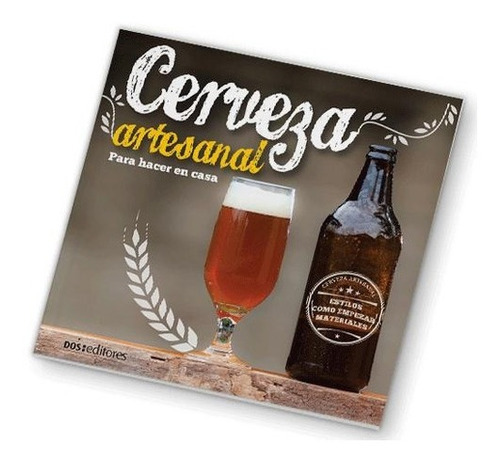 Cerveza Artesanal, De Vals, Gaby. Editorial Dos Tintas Editores En Español