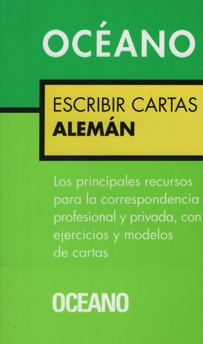 Escribir Cartas Aleman, De Vv. Aa.. Editorial Oceano En Esp