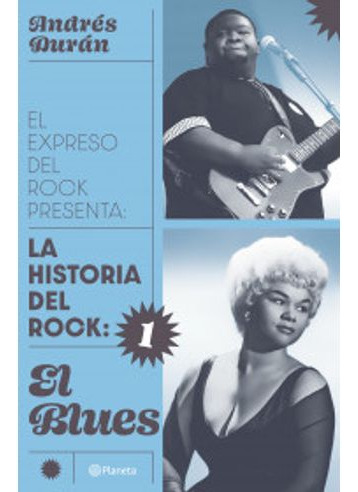Libro La Historia Del Rock 1 El Blues