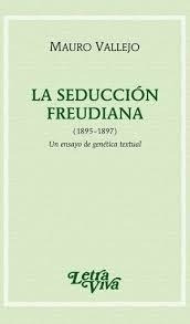 Seduccion Freudiana, La.vallejo, Mauro