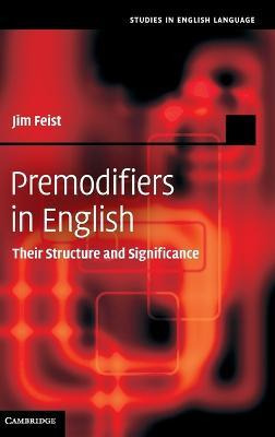 Libro Premodifiers In English : Their Structure And Signi...